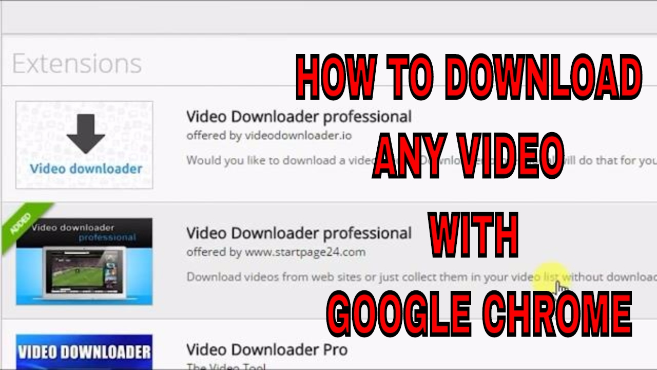 Download videos google chrome app